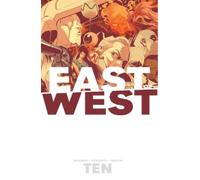 Jonathan Hickman East of West Volume 10 (Tascabile) EAST OF WEST TP