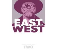 Jonathan Hickman East of West Volume 2: We Are All One (Tascabile)