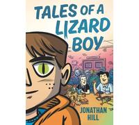 Jonathan Hill Tales of a Lizard Boy (Tascabile)