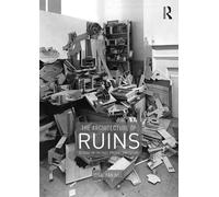 Jonathan Hill The Architecture of Ruins (Tascabile)