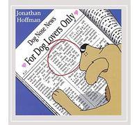 Jonathan Hoffman - For Dog Lovers Only