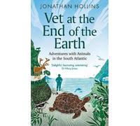 Jonathan Hollins Vet at the End of the Earth (Copertina rigida)