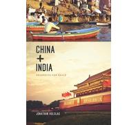 Jonathan Holslag China and India (Copertina rigida)