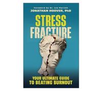 Jonathan Hoover PhD Stress Fracture (Tascabile)