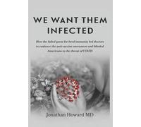 Jonathan Howard We Want Them Infected (Tascabile)