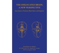 Jonathan Howat The Dislocated Brain: A New Perspective (Tascabile)