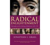 Jonathan I. Israel Israel, Jonathan I Radical Enlightenment (Tascabile)