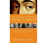 Jonathan I. Israel The Enlightenment that Failed (Copertina rigida)