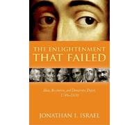 Jonathan I. Israel The Enlightenment that Failed (Copertina rigida)