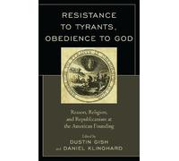 Jonathan Israel Resistance to Tyrants, Obedience to God (Tascabile)