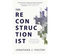 Jonathan J Foster The Reconstructionist (Tascabile)