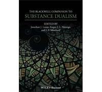 Jonathan J. Loose The Blackwell Companion to Substance Dualism (Tascabile)