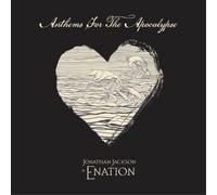 Jackson, Jonathan/ Enation - Anthems For The Apocalypse