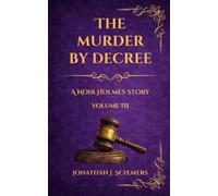 Jonathan James Schemers The Murder by Decree (Tascabile) Noir Holmes