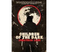 Jonathan Janz Children of the Dark (Tascabile)