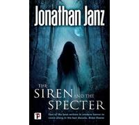 Jonathan Janz The Siren and The Specter (Tascabile)