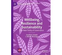 Jonathan Joseph J. Allister Wellbeing, Resilience and Sustai (Copertina rigida)