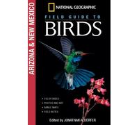 Jonathan K. Ade National Geographic Field Guide to Birds: Arizona/Ne (Tascabile)