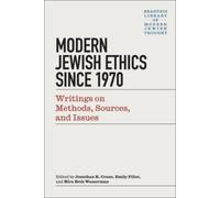Jonathan K. Crane Modern Jewish Ethics since 1970 (Tascabile)