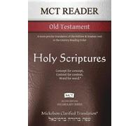 Jonathan K Mickelson MCT Reader Old Testament, Mickelson Clarified (Tascabile)