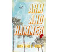 Jonathan K Wade Arm and Hammer (Tascabile)
