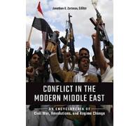 Jonathan K. Zartman Conflict in the Modern Middle East (Tascabile)