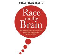 Jonathan Kahn Race on the Brain (Copertina rigida)