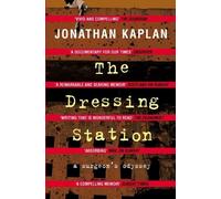 Jonathan Kaplan The Dressing Station (Tascabile)