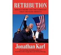 Jonathan Karl Retribution (Copertina rigida)