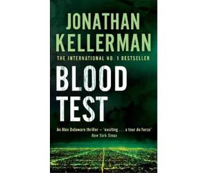 Jonathan Kellerman Blood Test (Alex Delaware series, Book 2) (Tascabile)