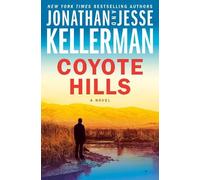 Jonathan Kellerman Jesse Kellerman Coyote Hills (Copertina rigida) Clay Edison