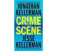 Jonathan Kellerman Jesse Kellerman Crime Scene (Tascabile) Clay Edison