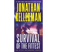 Jonathan Kellerman Survival of the Fittest (Tascabile) Alex Delaware