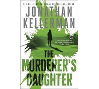 Jonathan Kellerman The Murderer's Daughter (Tascabile)