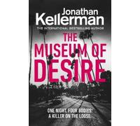 Jonathan Kellerman The Museum of Desire (Tascabile) Alex Delaware