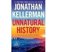 Jonathan Kellerman Unnatural History (Tascabile) Alex Delaware