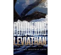 Jonathan Khan Conquering Leviathan (Tascabile) Conquering Leviathan