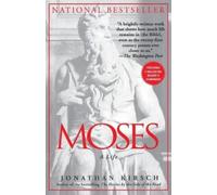 Moses: A Life by Kirsch, Jonathan