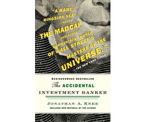 Jonathan Knee The Accidental Investment Banker (Tascabile)