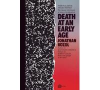 Jonathan Kozol Death at an Early Age (Tascabile)