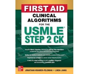 Jonathan Kramer-Feldman First Aid Clinical Algorithms for the USML (Tascabile)