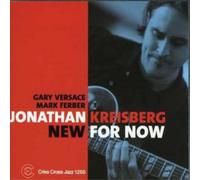 Jonathan Kreisberg Trio New for Now (CD) Album
