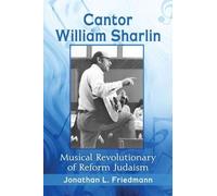 Jonathan L. Friedmann Cantor William Sharlin (Tascabile)