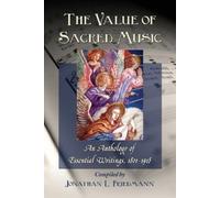 Jonathan L. Friedmann The Value of Sacred Music (Tascabile)