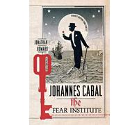 Jonathan L Howard Johannes Cabal: The Fear Institute (Tascabile)