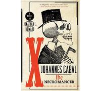 Jonathan L. Howard Johannes Cabal the Necromancer (Tascabile)