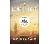 Jonathan L. Walton A Lens of Love (Tascabile)