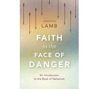Jonathan Lamb Faith in the Face of Danger (Tascabile)