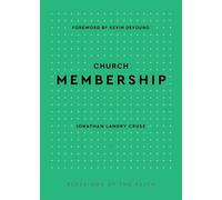 Jonathan Landry Cruse Church Membership (Copertina rigida)