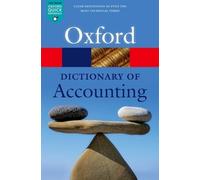 Jonathan Law – A Dictionary of Accounting – Oxford Quick Reference – Tascabile